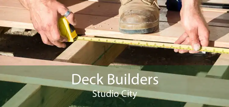 Deck Builders Studio City