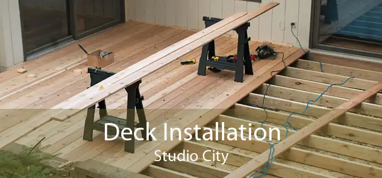 Deck Installation Studio City