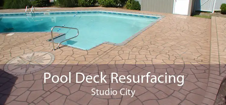 Pool Deck Resurfacing Studio City